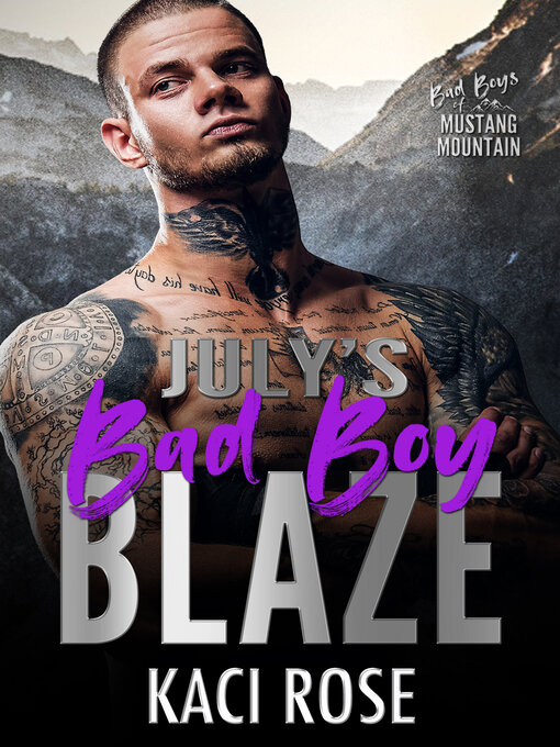 Cover image for July's Bad Boy--Blaze